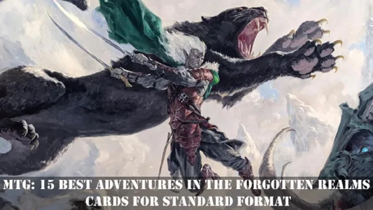 MtG: 15 Best Adventures in the Forgotten Realms Cards for Standard   GameSkinny