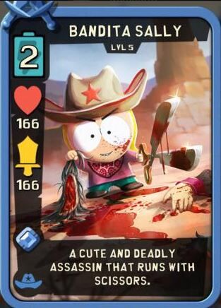 Bandita Sally Best Cards Adventure South Park Phone Destroyer Guide