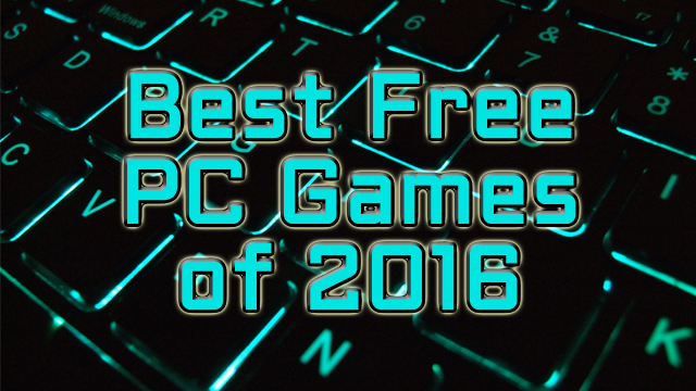 Best Free-to-Play PC Games Released in 2017 – GameSkinny