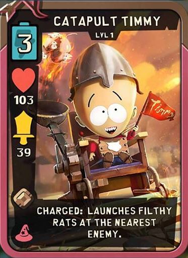 Catapult Timmy Best Cards Fantasy South Park Phone Destroyer Guide