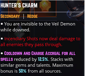 Hunters charm skill effects. 