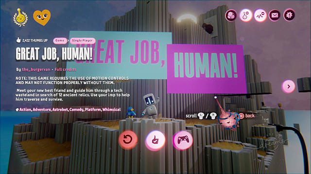 Great Job, Human is another puzzle platformer, but takes inspiration from Astro Bot.