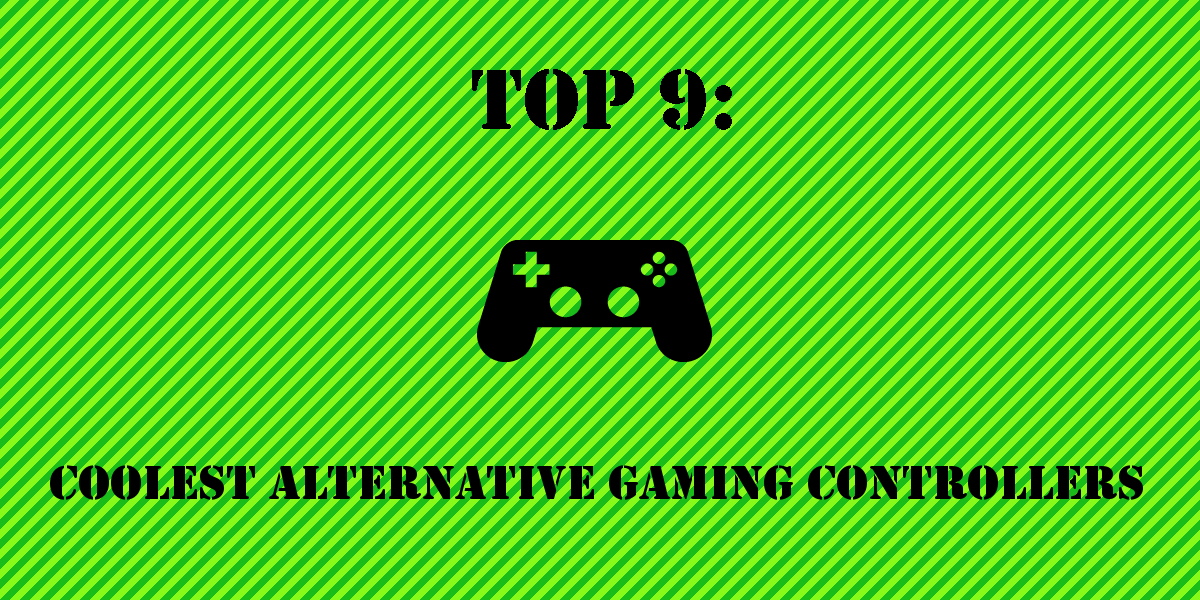 9 of the Coolest Alternative Controller configurations – GameSkinny