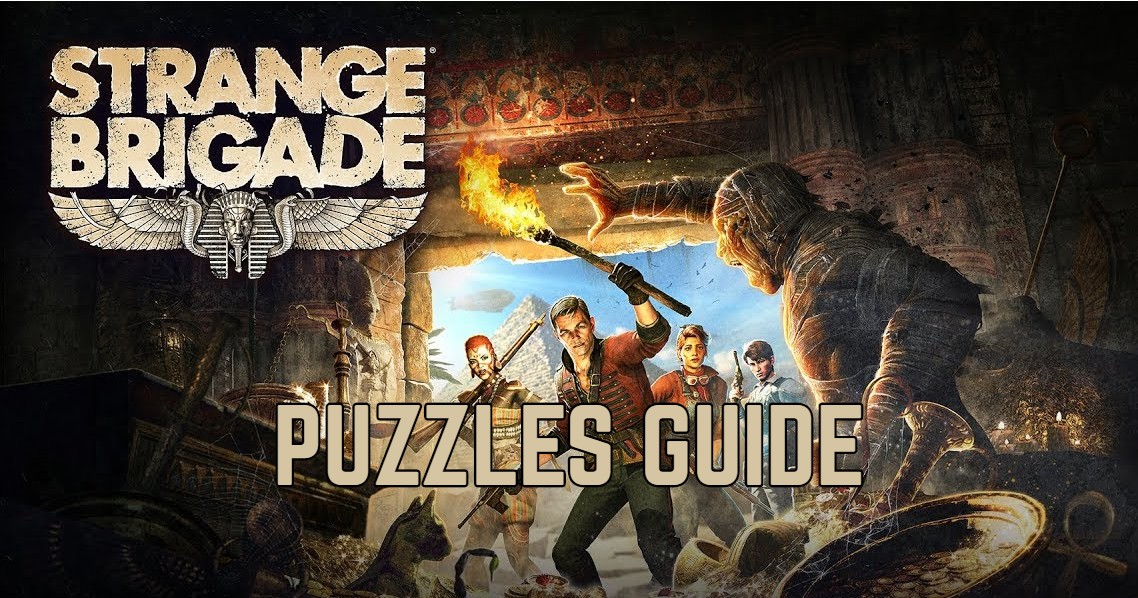 Strange Brigade Puzzles Guide GameSkinny