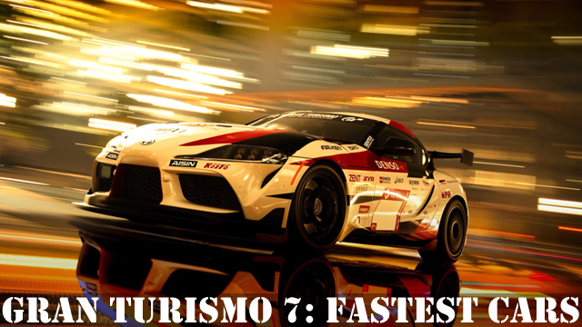 Gran Turismo 7: The 10 fastest cars in the game